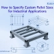 custom-steel-pallet-sizes-for-industrial-applications-with-pallet-feet